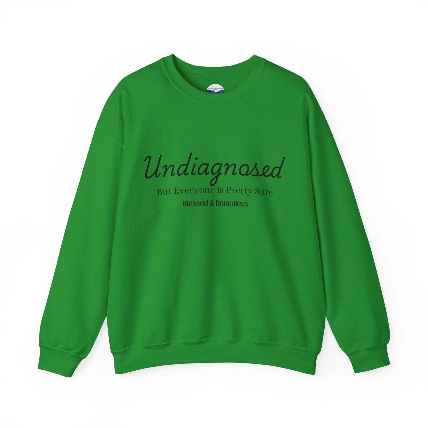 Undiagnosed Sweatshirt