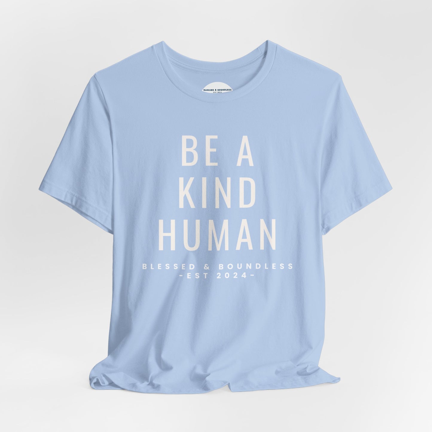 Be A Kind Human