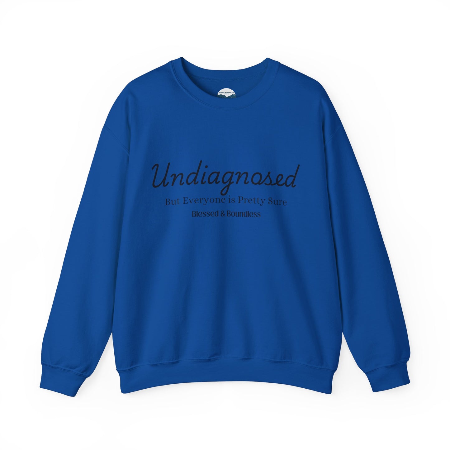 Undiagnosed Sweatshirt