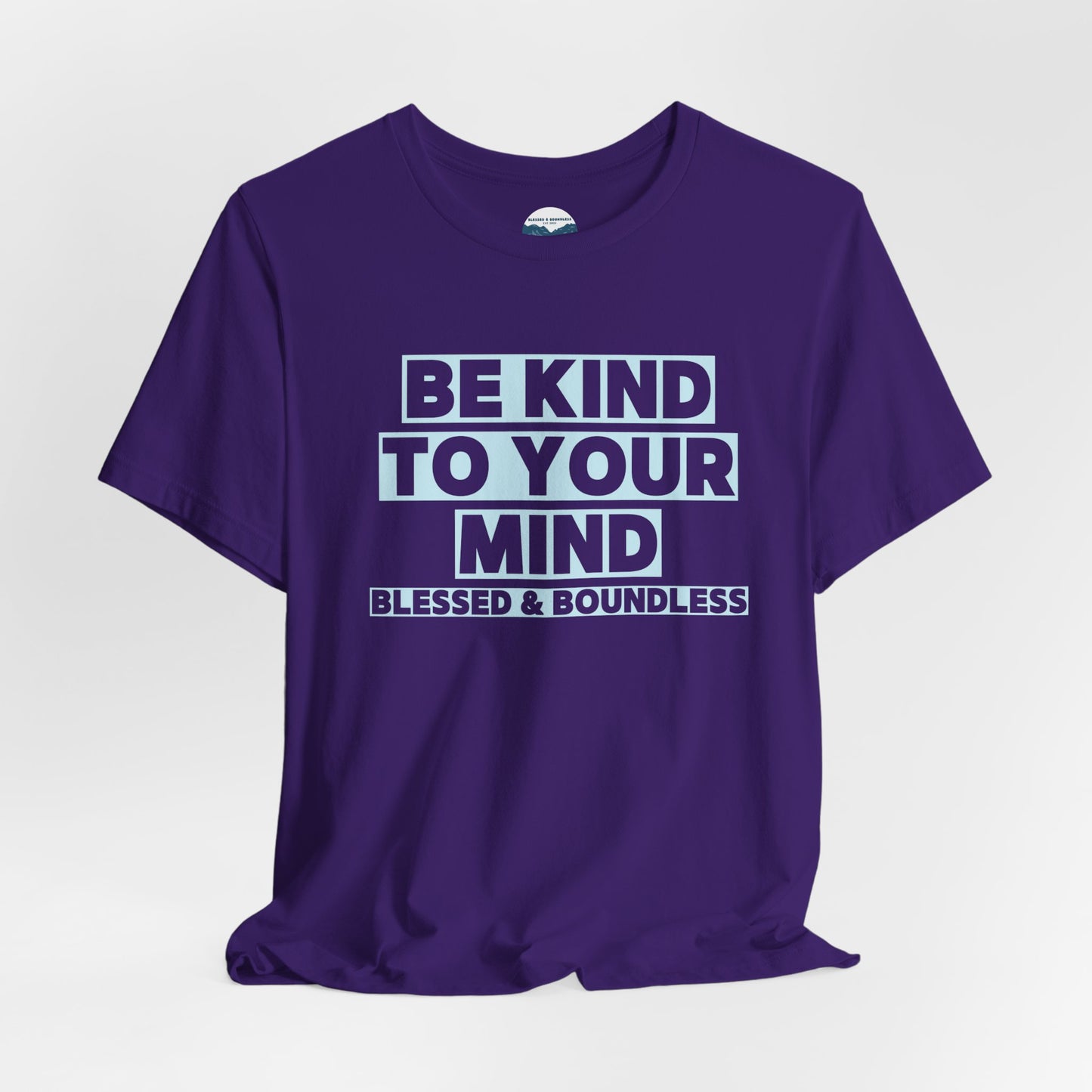 Be Kind To Your Mind