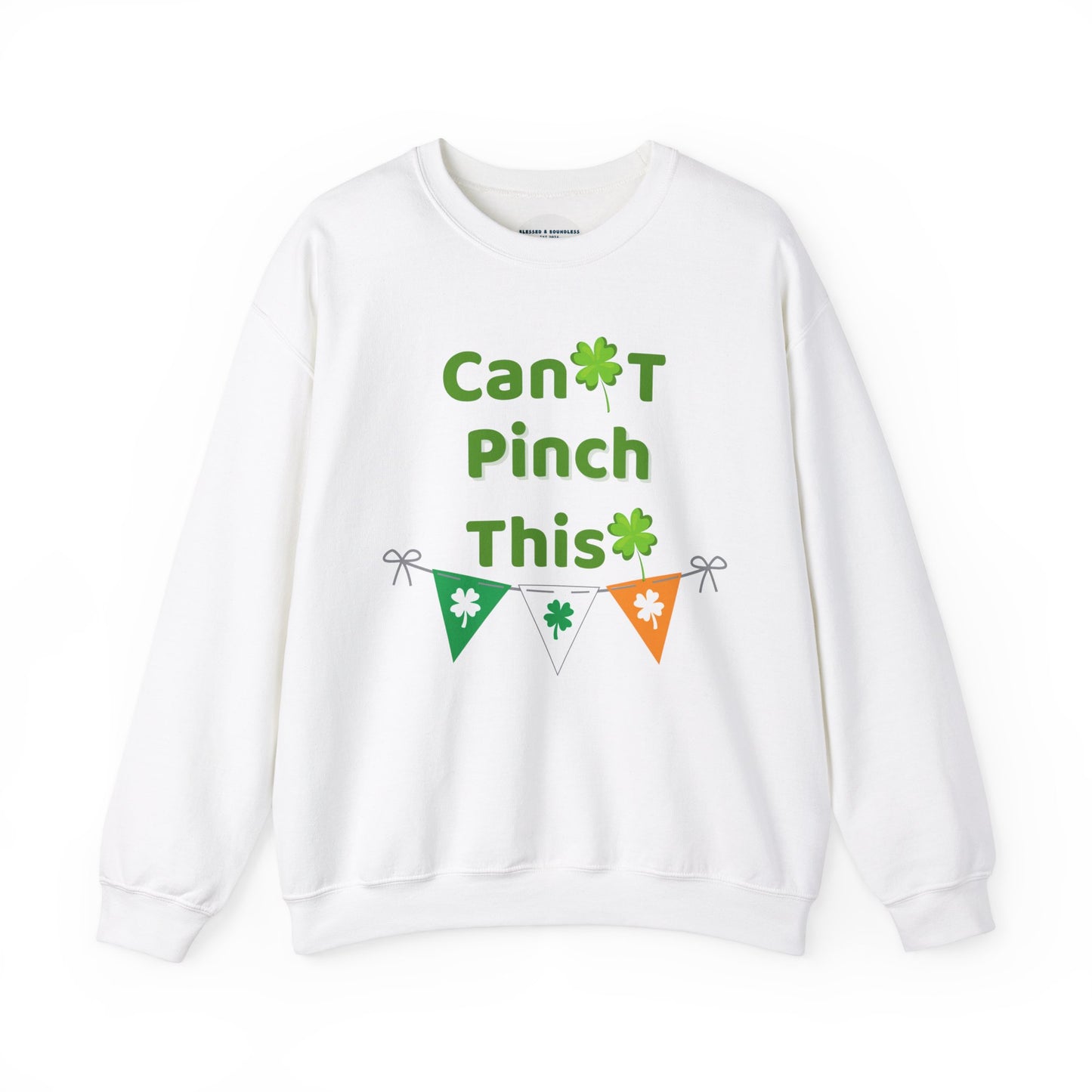 Can't Pinch This Sweatshirt