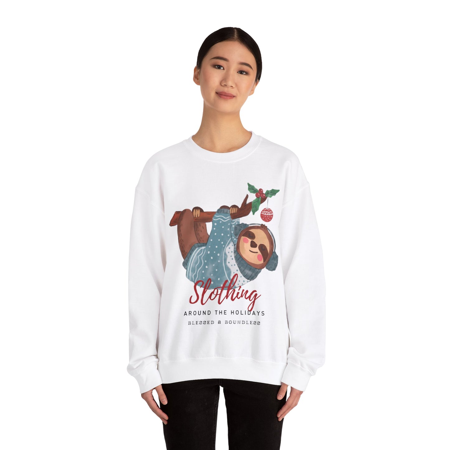 Slothing Around the Holidays Sweatshirt