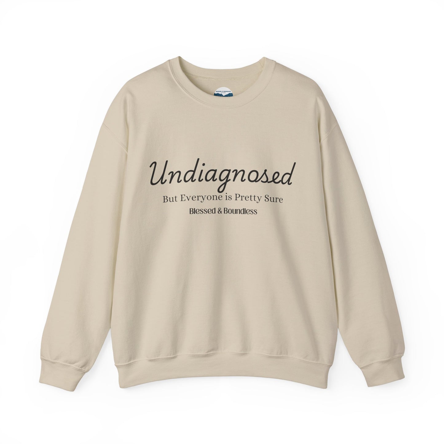 Undiagnosed Sweatshirt