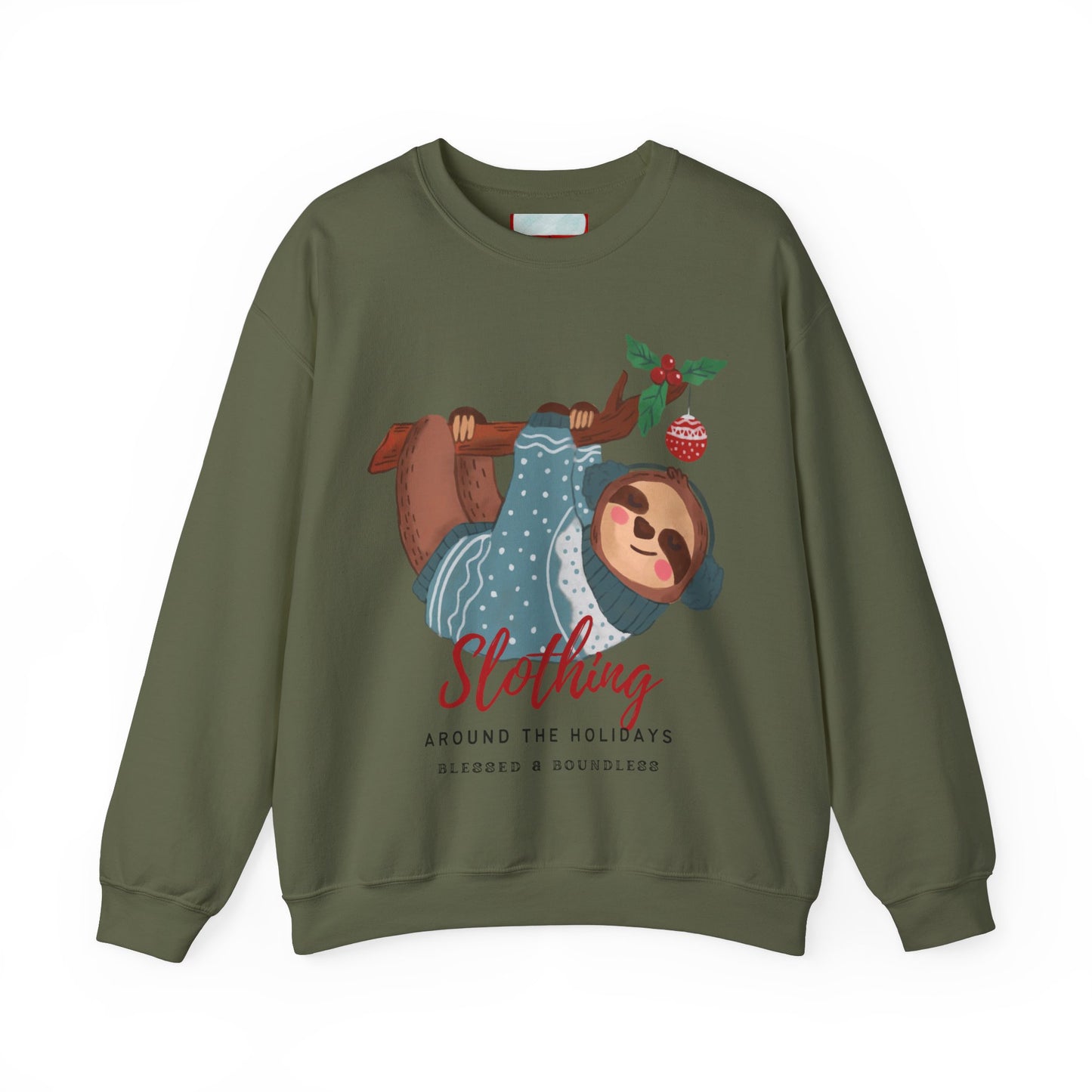 Slothing Around the Holidays Sweatshirt