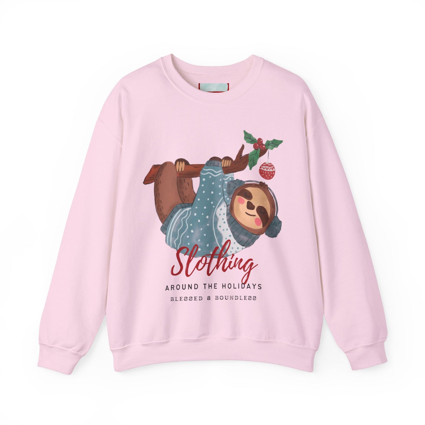 Slothing Around the Holidays Sweatshirt