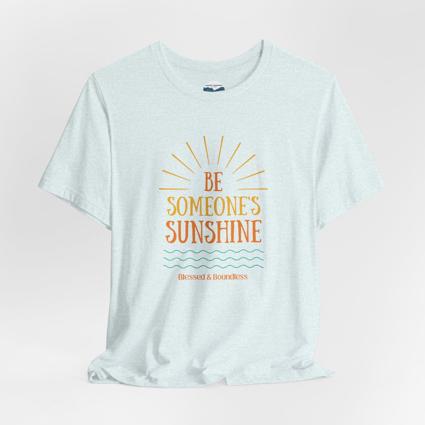 Be Someone's Sunshine