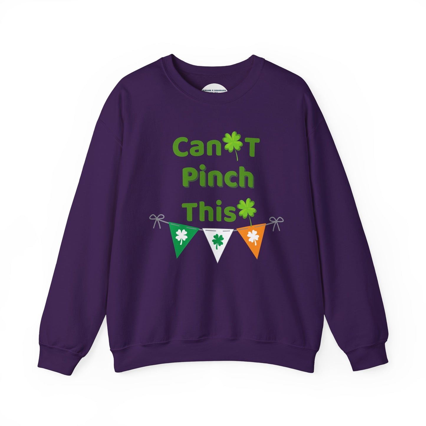 Can't Pinch This Sweatshirt