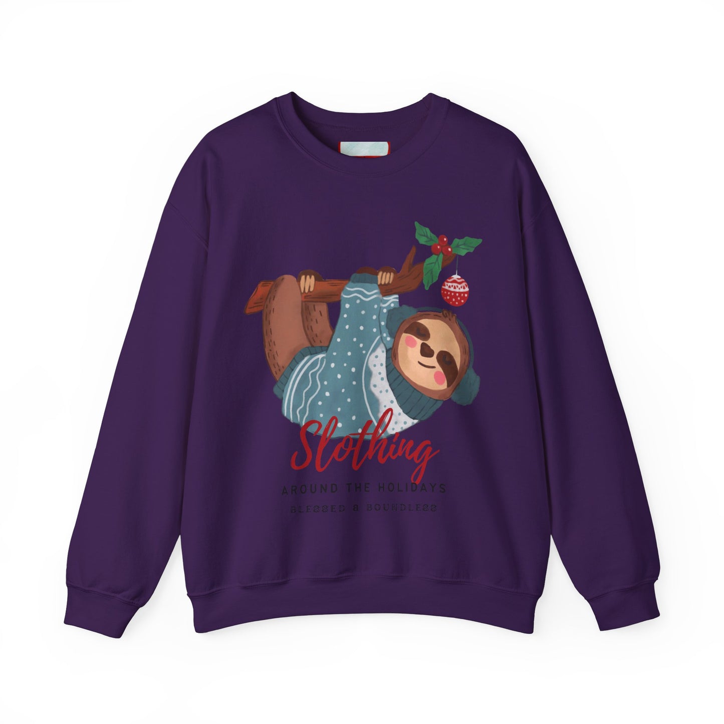 Slothing Around the Holidays Sweatshirt