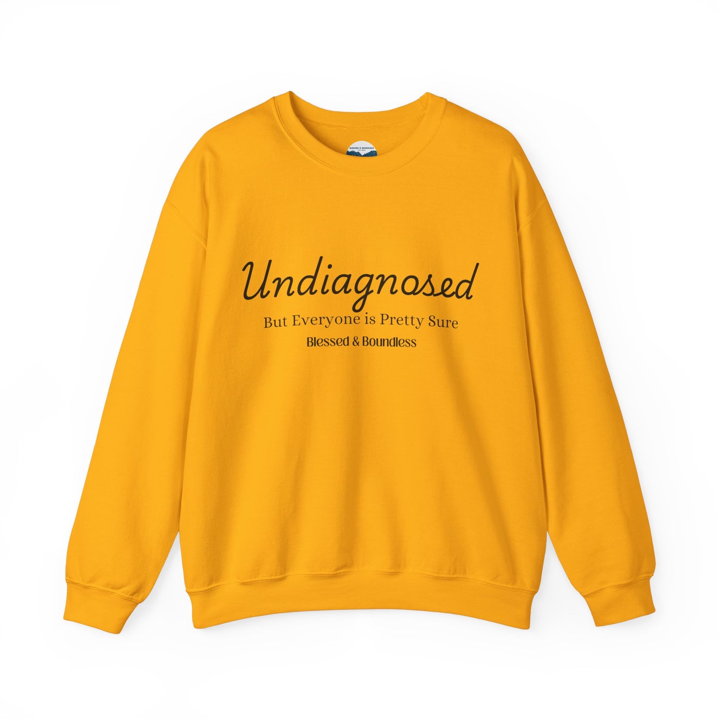Undiagnosed Sweatshirt