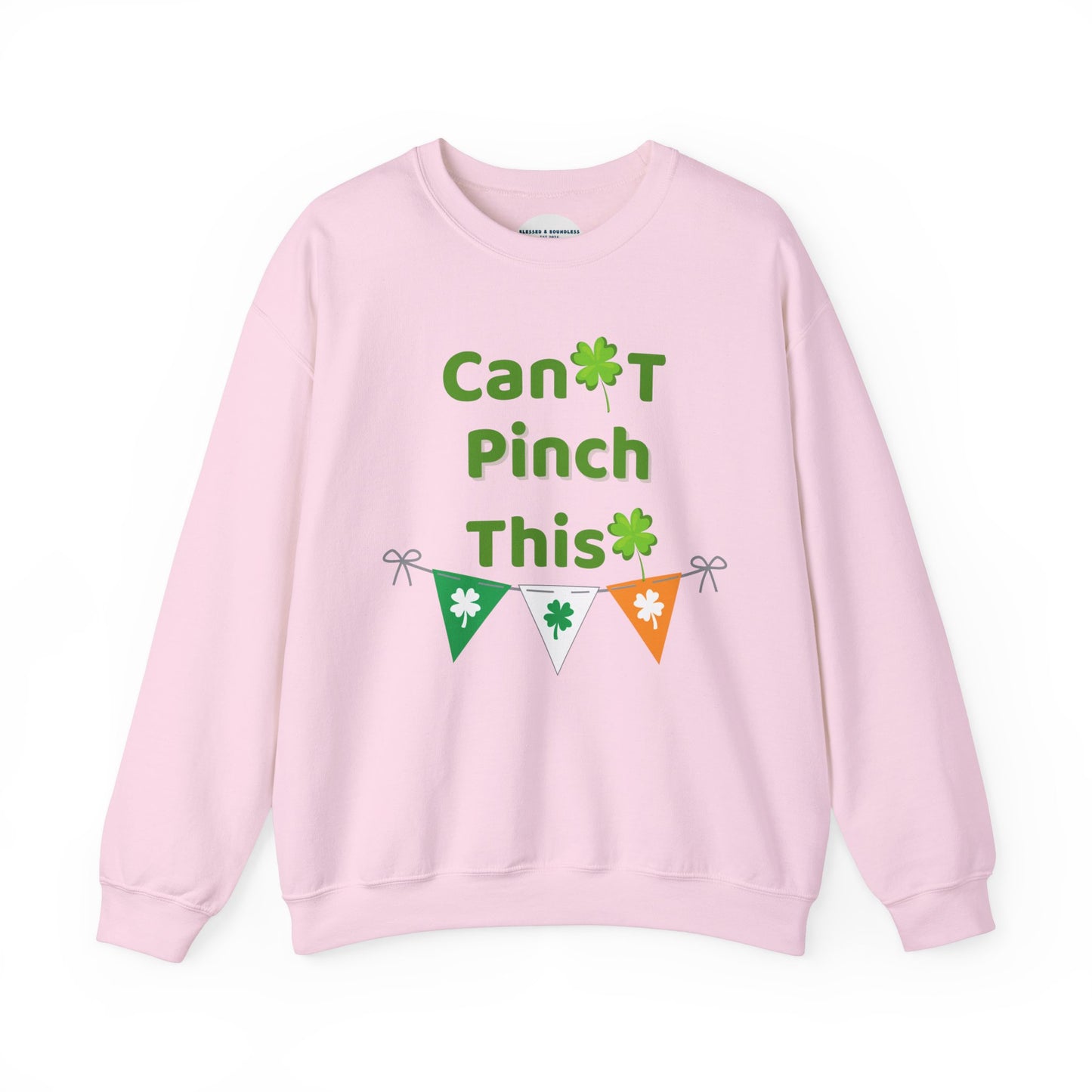 Can't Pinch This Sweatshirt
