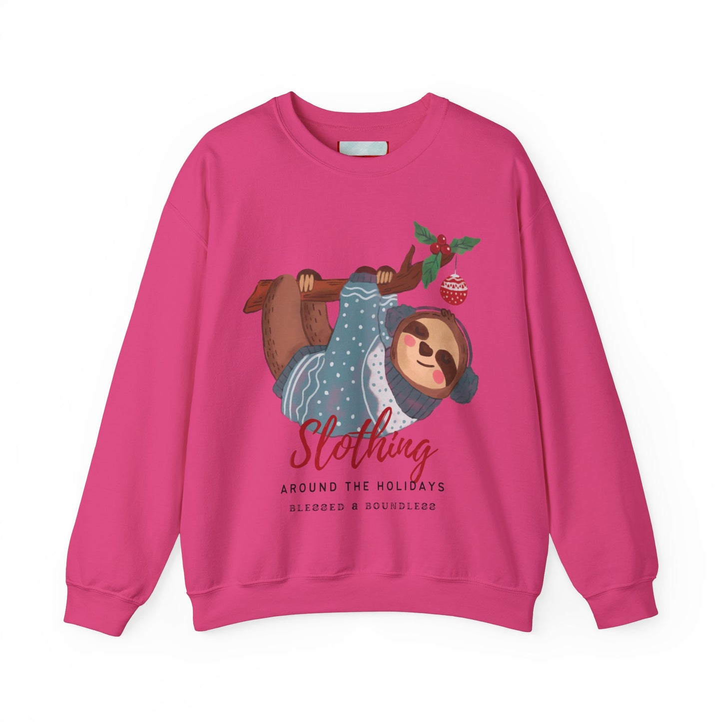 Slothing Around the Holidays Sweatshirt