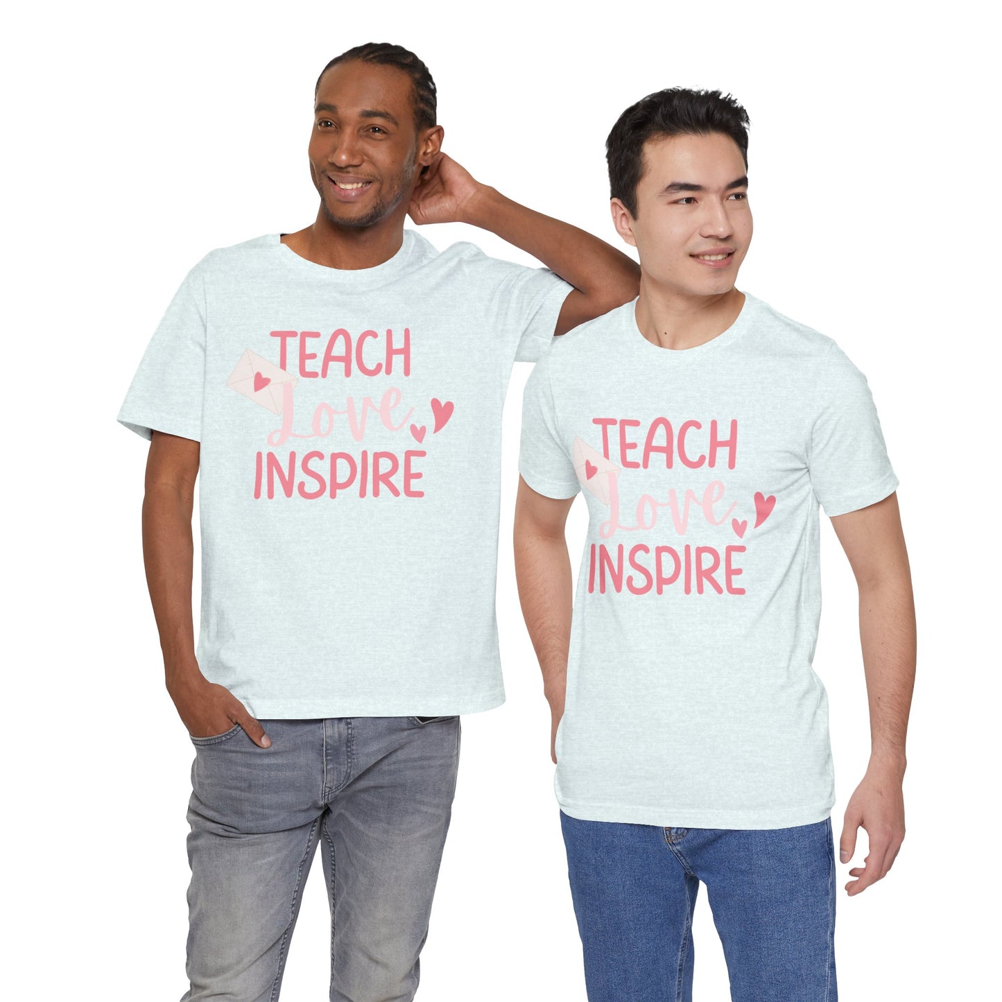 Teach, Love, Inspire