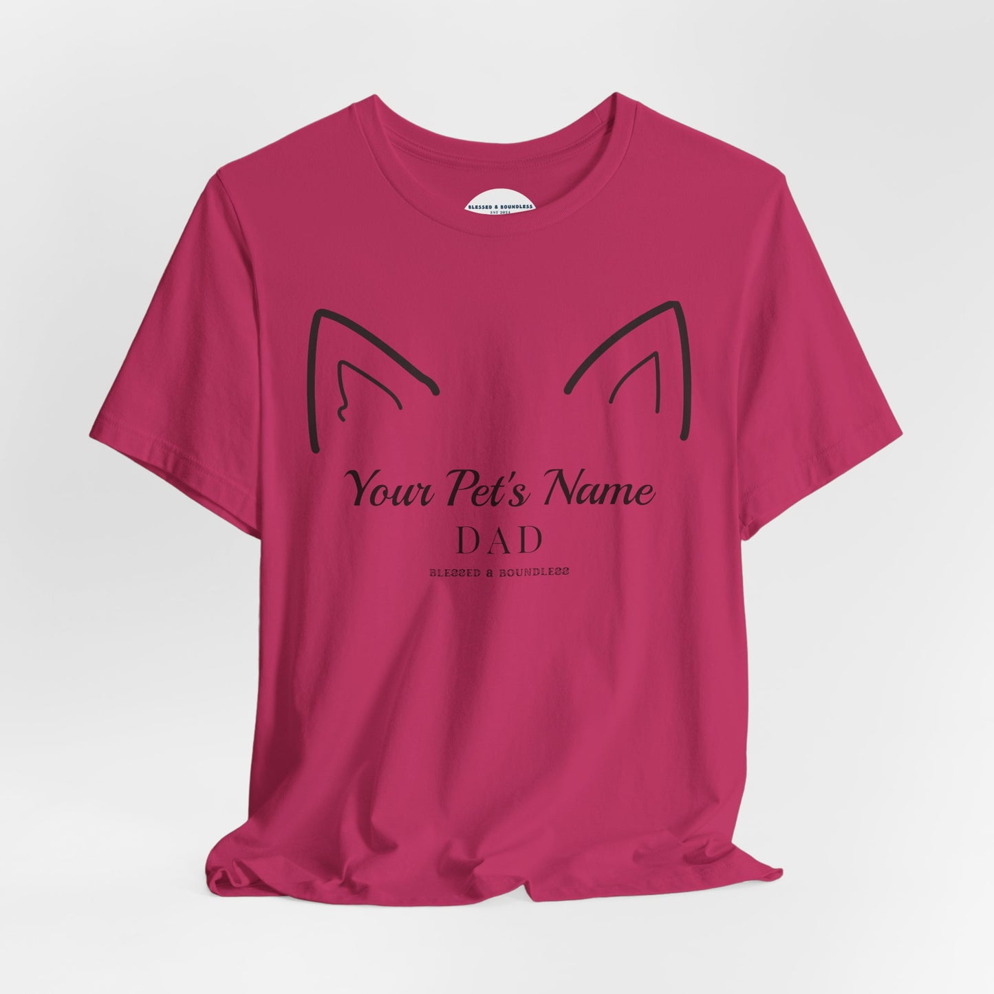 Pet Dad - Pointed Ear Customizable T-Shirt