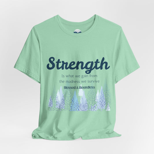 Strength